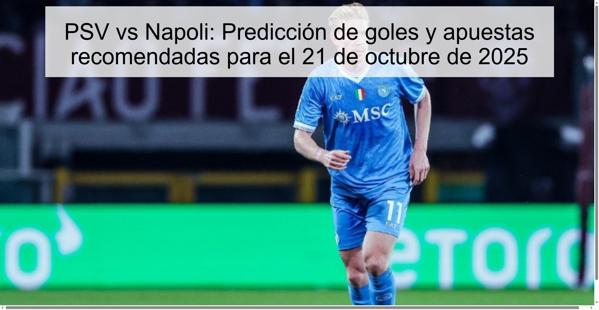 PSV vs Napoli: Goal prediction and recommended bets for October 21, 2025