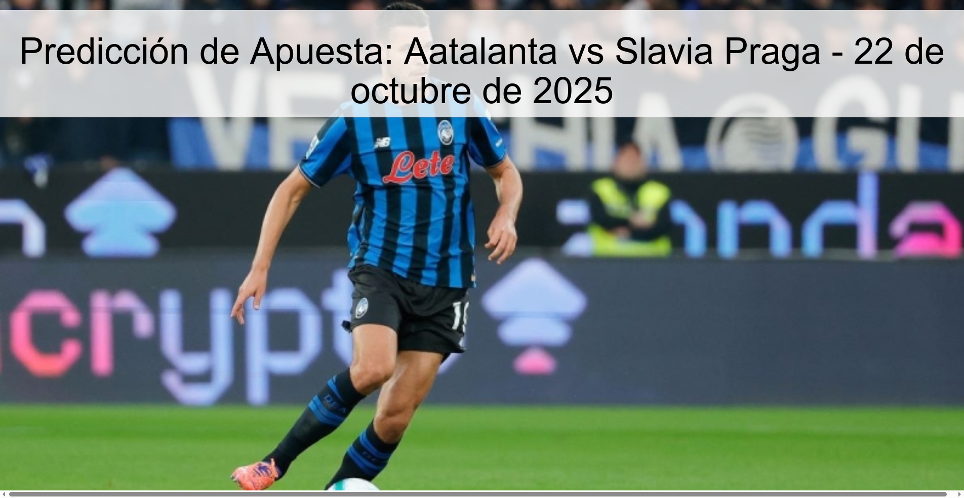 Betting Prediction: Aatalanta vs Slavia Prague - October 22, 2025