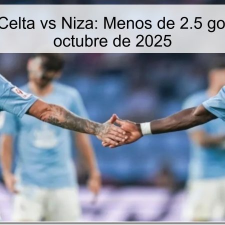 Predicción Celta vs Niza: Menos de 2.5 goles el 23 de octubre de 2025