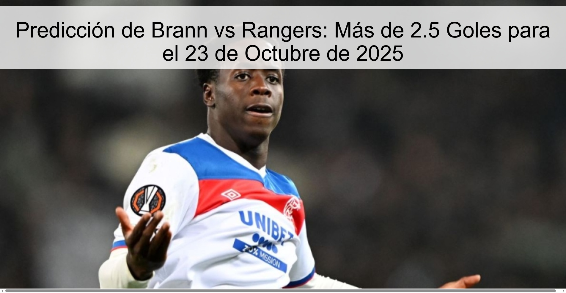 Predicción de Brann vs Rangers: Más de 2.5 Goles para el 23 de Octubre de 2025