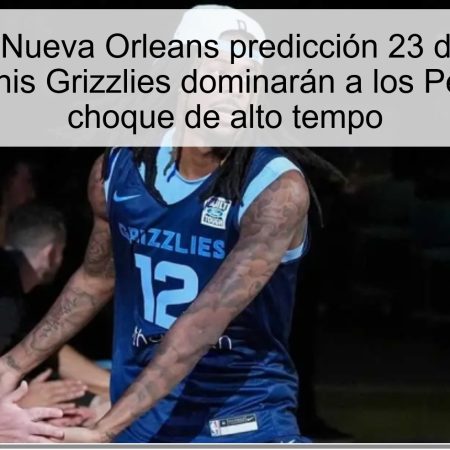 Memphis vs Nueva Orleans predicción 23 de octubre de 2025: Memphis Grizzlies dominarán a los Pelicans en un choque de alto tempo