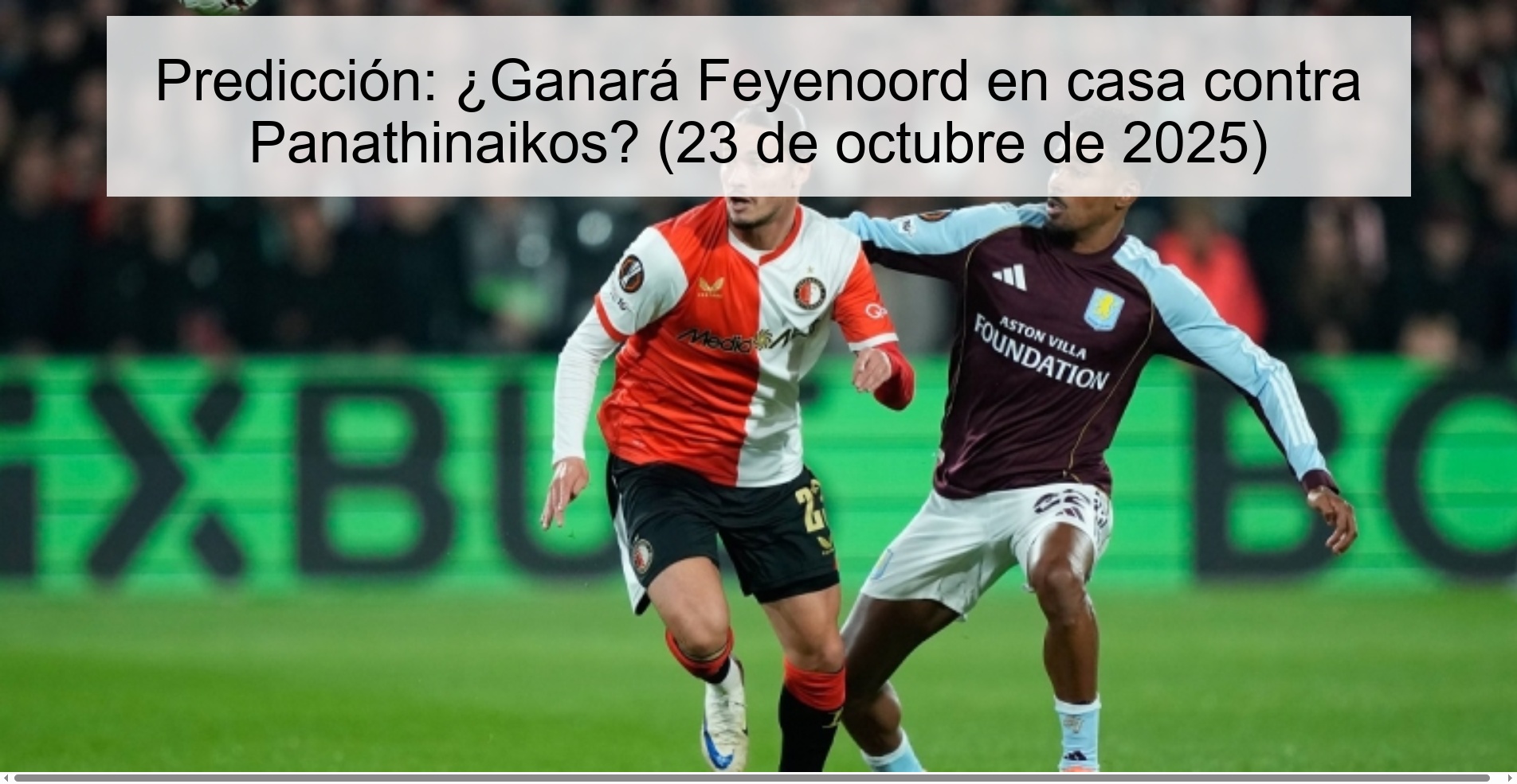 Prediction: Will Feyenoord win at home against Panathinaikos? (October 23, 2025)