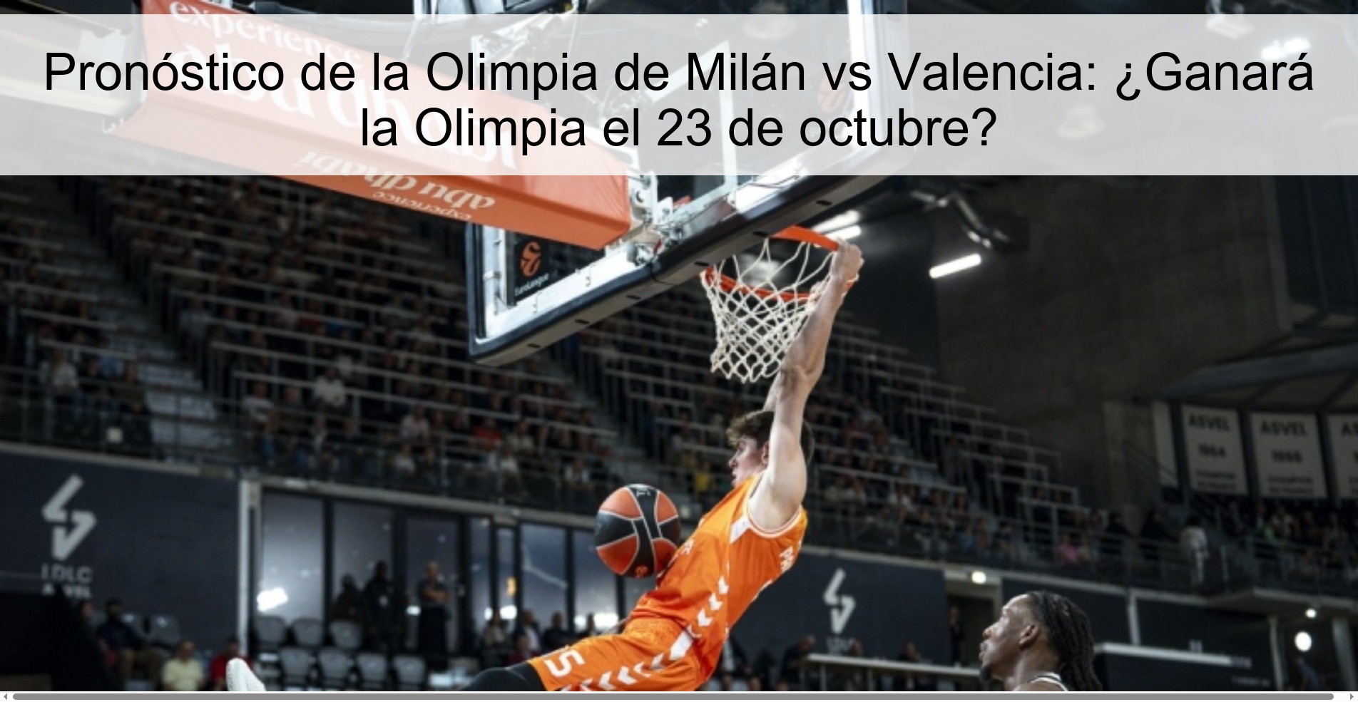 Olimpia Milan vs Valencia Prediction: Will Olimpia win on October 23?
