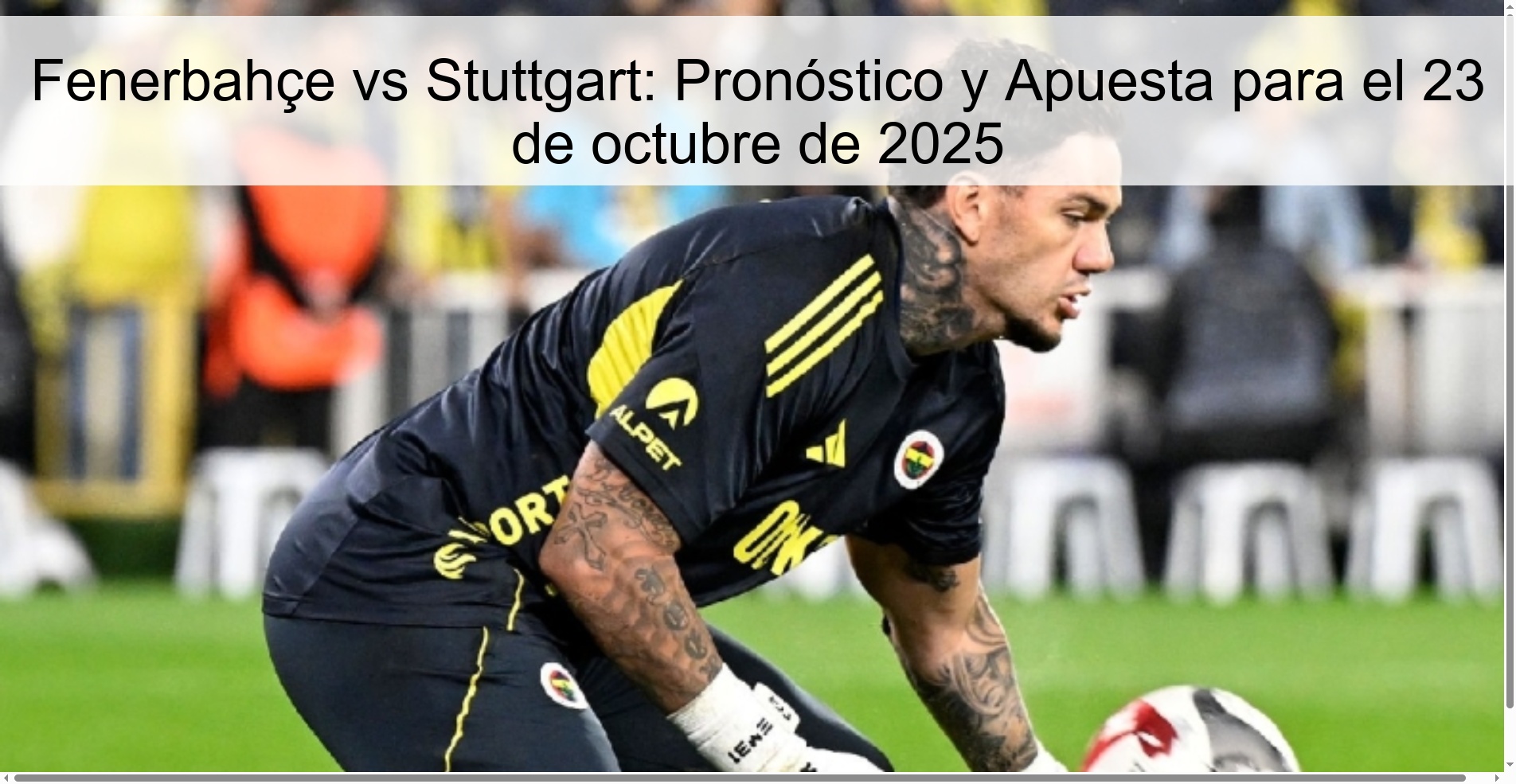 Fenerbahçe vs Stuttgart: Prediction and Bet for October 23, 2025