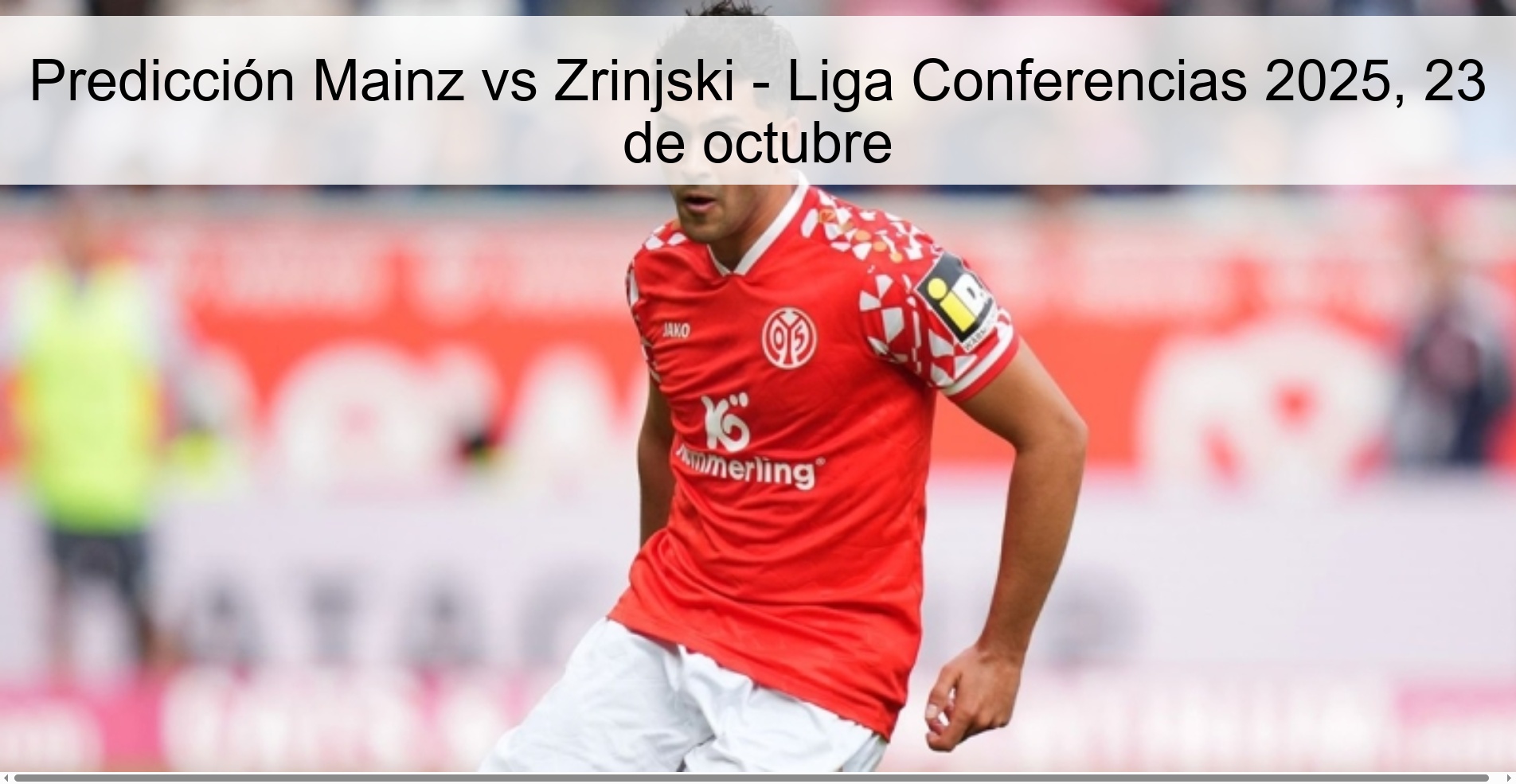 Mainz vs Zrinjski Prediction - Conference League 2025, October 23