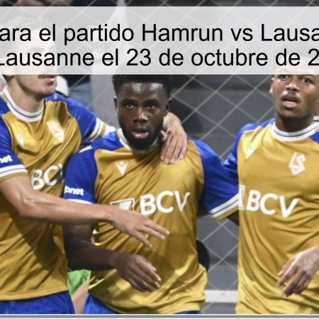 Predicción para el partido Hamrun vs Lausanne: victoria de Lausanne el 23 de octubre de 2025