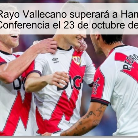Predicción: Rayo Vallecano superará a Hammarby en la Liga Conferencia el 23 de octubre de 2025
