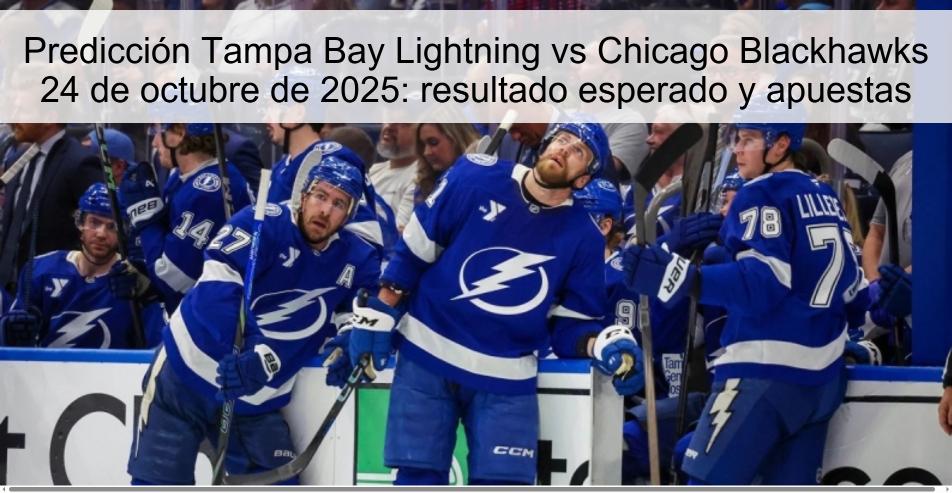 Predicción Tampa Bay Lightning vs Chicago Blackhawks 24 de octubre de 2025: resultado esperado y apuestas 1 315533