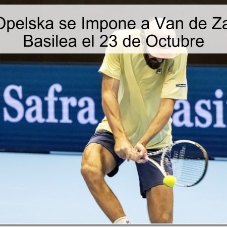 Predicción: Opelska se Impone a Van de Zandschulp en Basilea el 23 de Octubre