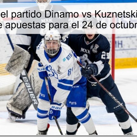 Predicción del partido Dinamo vs Kuznetskie Medvedi y análisis de apuestas para el 24 de octubre de 2025