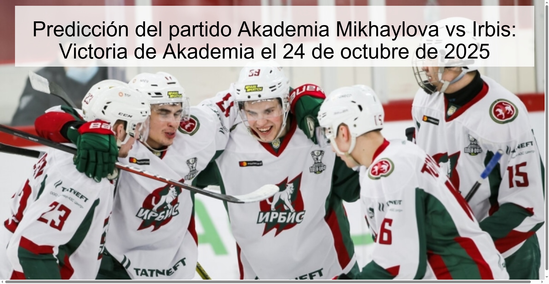 Akademia Mikhaylova vs Irbis match prediction: Akademia win on October 24, 2025