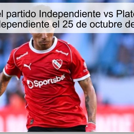 Predicción del partido Independiente vs Platense: Victoria de Independiente el 25 de octubre de 2025
