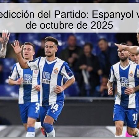 Análisis y Predicción del Partido: Espanyol vs Elche – 25 de octubre de 2025