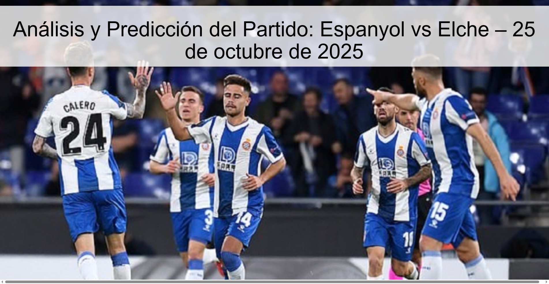 Análisis y Predicción del Partido: Espanyol vs Elche – 25 de octubre de 2025 1 316124