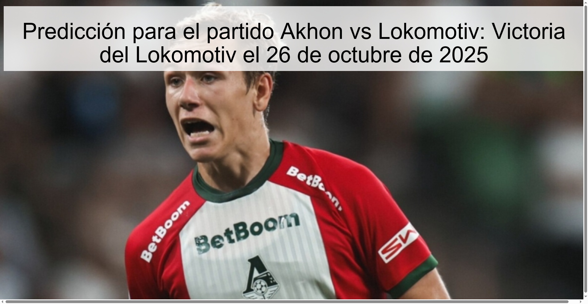 Prediction for the Akhon vs Lokomotiv match: Lokomotiv victory on October 26, 2025
