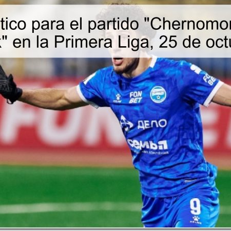 Pronóstico para el partido “Chernomorets” vs “Chelyabinsk” en la Primera Liga, 25 de octubre de 2025