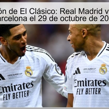 Predicción de El Clásico: Real Madrid vencerá a Barcelona el 29 de octubre de 2025