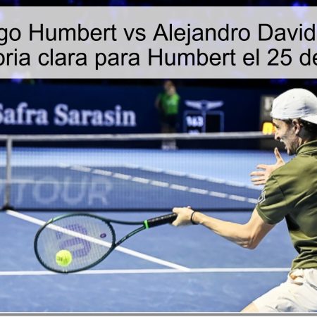 Predicción Ugo Humbert vs Alejandro Davidovich Fokina: Una victoria clara para Humbert el 25 de octubre