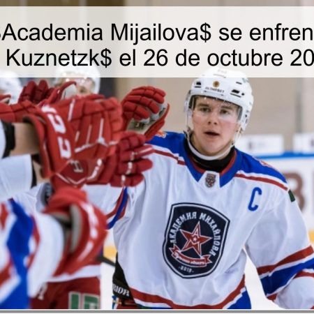 Predicción: $Academia Mijailova$ se enfrentará a $Osos de Kuznetzk$ el 26 de octubre 2025