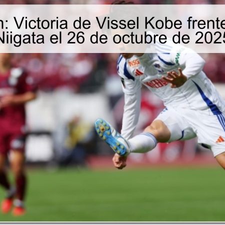 Predicción: Victoria de Vissel Kobe frente a Albirex Niigata el 26 de octubre de 2025