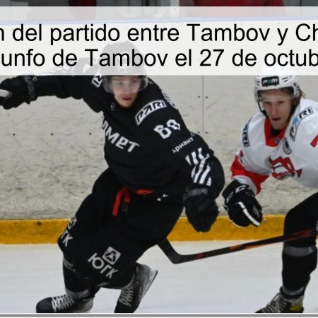 Predicción del partido entre Tambov y Chelyabinsk Chemet: triunfo de Tambov el 27 de octubre de 2025
