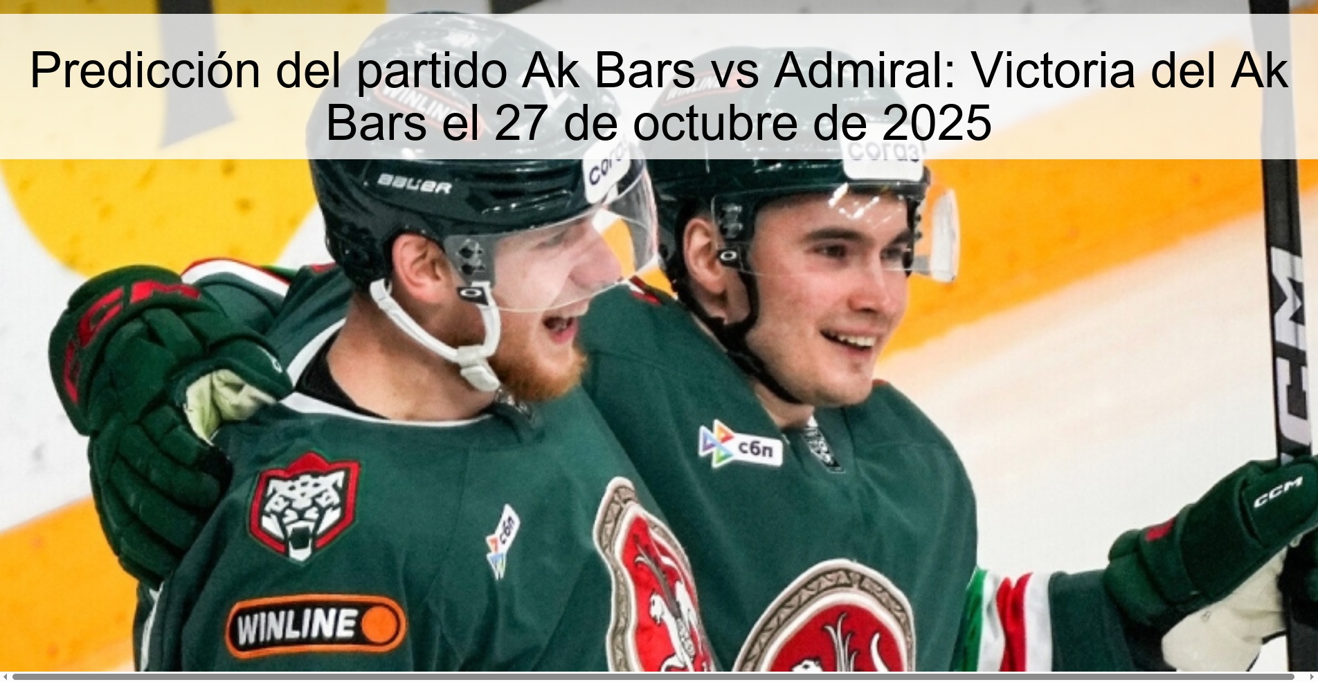 Ak Bars vs Admiral match prediction: Ak Bars win on October 27, 2025