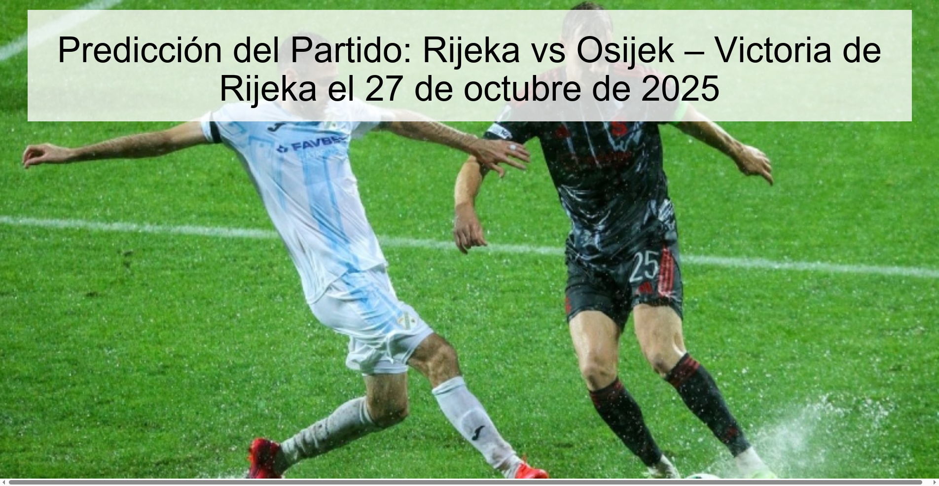 Match Prediction: Rijeka vs Osijek – Rijeka win on October 27, 2025