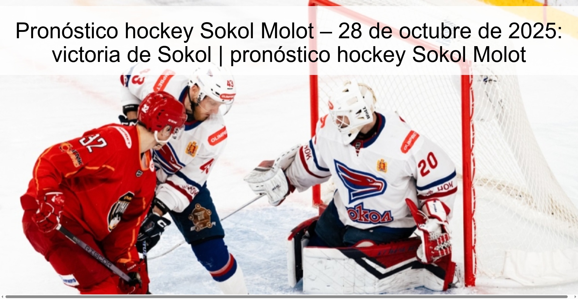 Sokol Molot hockey prediction – October 28, 2025: Sokol victory | hockey forecast Sokol Molot