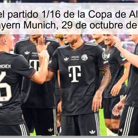 Predicción del partido 1/16 de la Copa de Alemania: Köln vs Bayern Munich, 29 de octubre de 2025
