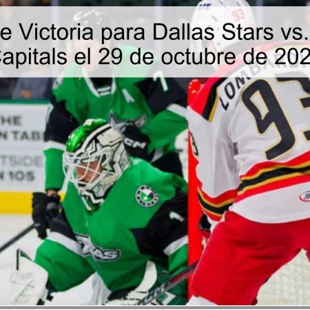 Predicción de Victoria para Dallas Stars vs. Washington Capitals el 29 de octubre de 2025