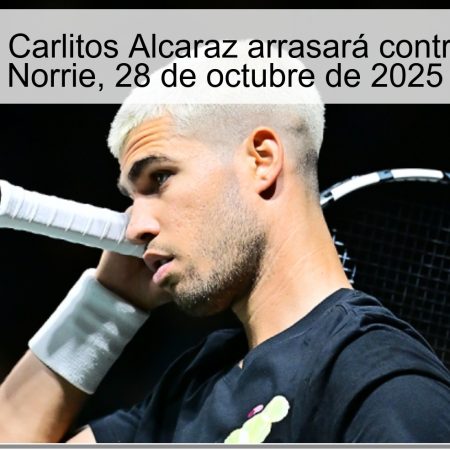 Predicción: Carlitos Alcaraz arrasará contra Cameron Norrie, 28 de octubre de 2025
