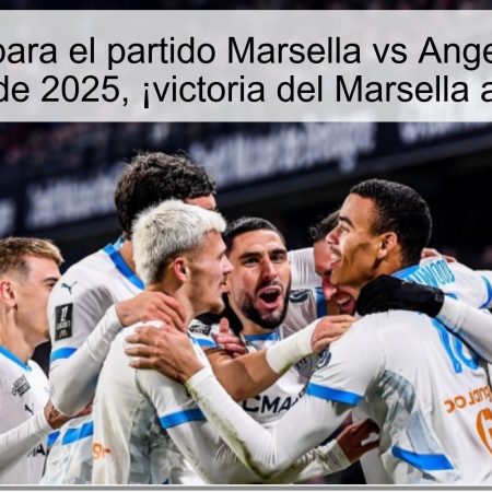 Predicción para el partido Marsella vs Angers: El 29 de octubre de 2025, ¡victoria del Marsella a la vista!