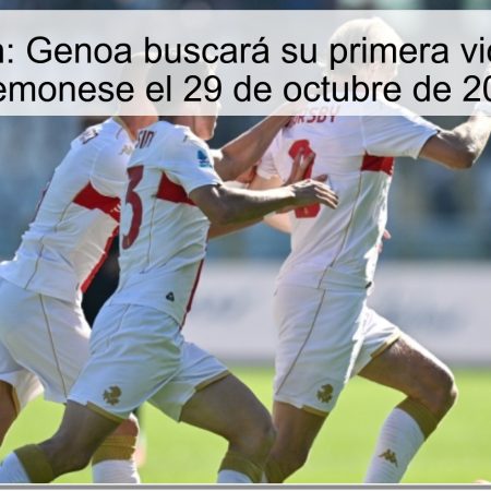 Predicción: Genoa buscará su primera victoria ante Cremonese el 29 de octubre de 2025