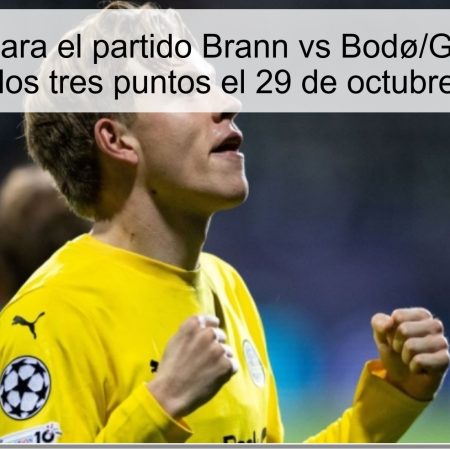 Predicción para el partido Brann vs Bodø/Glimt: ¿Quién se llevará los tres puntos el 29 de octubre de 2025?