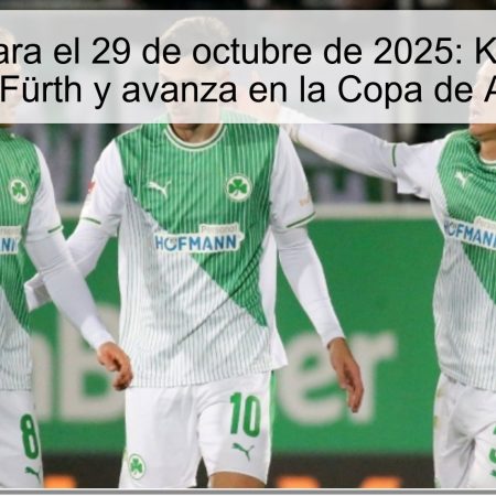 Predicción para el 29 de octubre de 2025: Kaiserslautern vence a Fürth y avanza en la Copa de Alemania