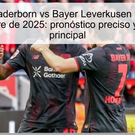 Predicción Paderborn vs Bayer Leverkusen predicción 29 de octubre de 2025: pronóstico preciso y apuesta principal