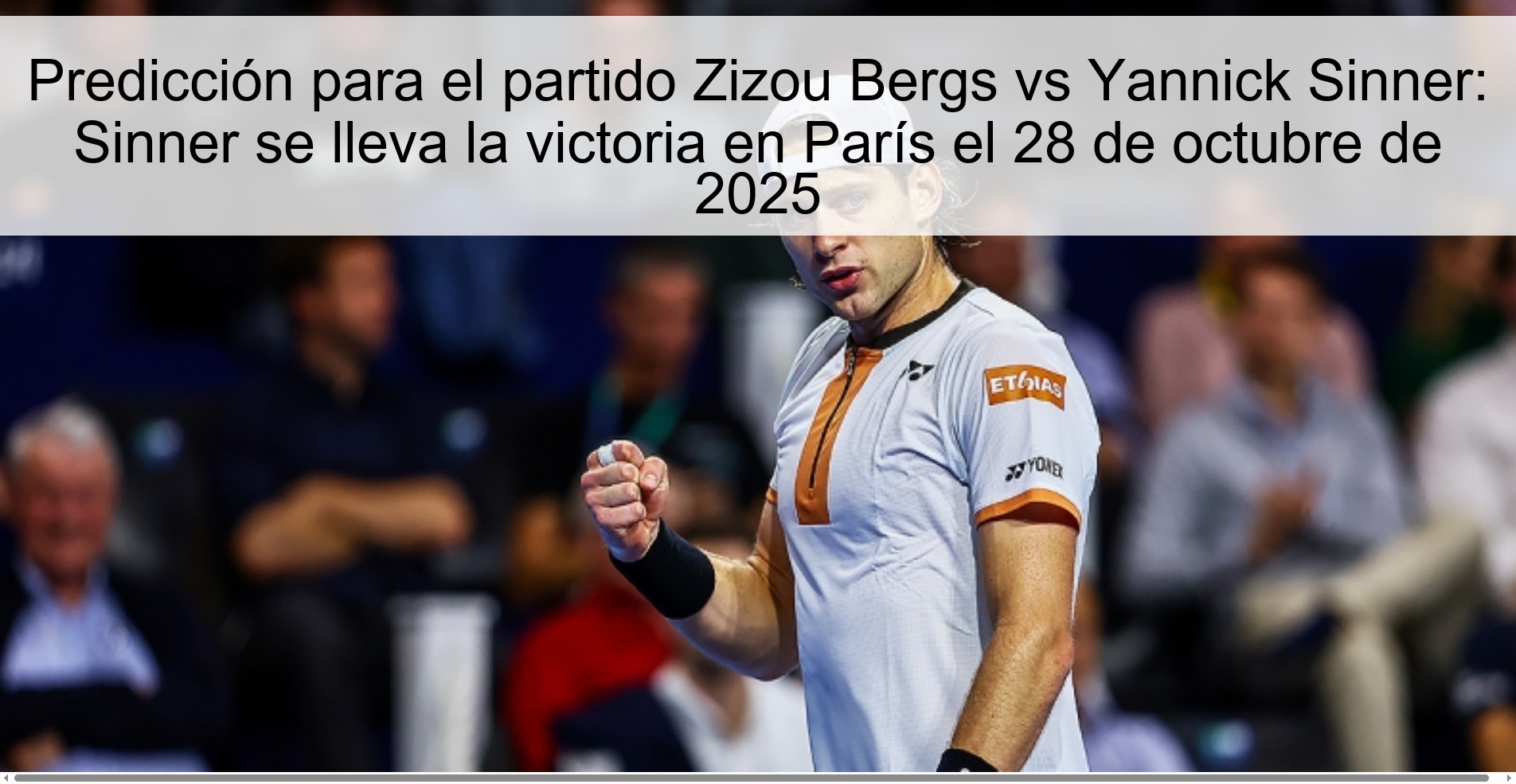 Prediction for the Zizou Bergs vs Yannick Sinner match: Sinner wins in Paris on October 28, 2025 1 317888