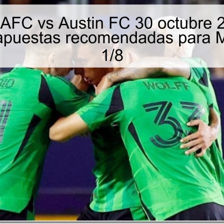 Predicción LAFC vs Austin FC 30 octubre 2025: victoria de LAFC y apuestas recomendadas para MLS Playoffs 1/8