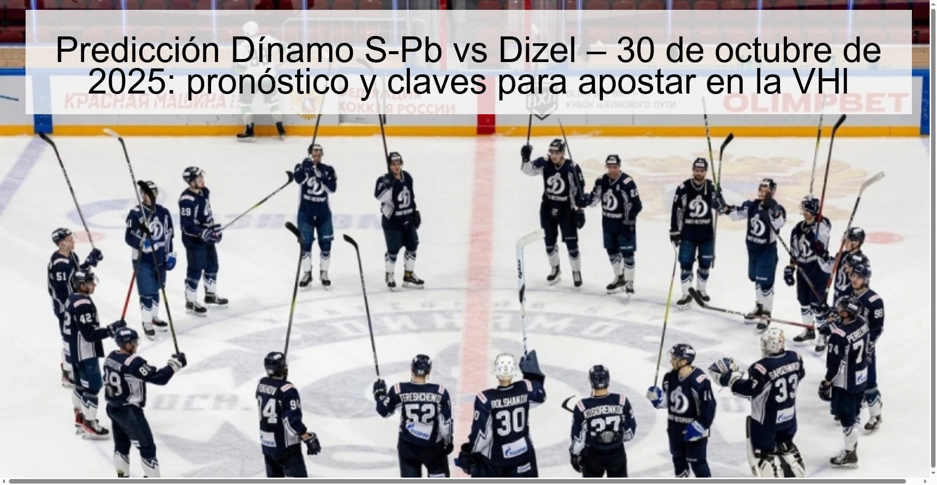 Dinamo S-Pb vs Dizel prediction – October 30, 2025: prediction and keys to betting on VHl 1 318027