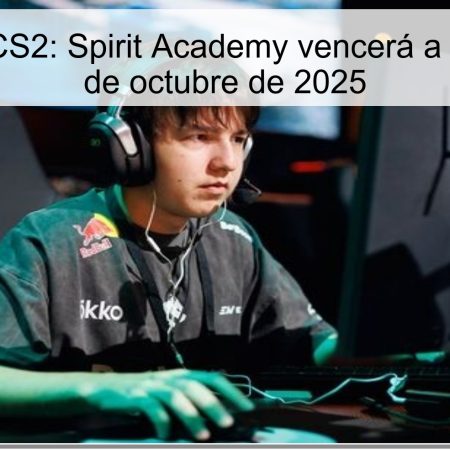 Predicción CS2: Spirit Academy vencerá a Betera el 30 de octubre de 2025