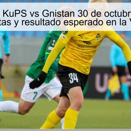 Predicción KuPS vs Gnistan 30 de octubre de 2025: análisis, cuotas y resultado esperado en la Veikkausliiga