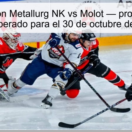 Predicción Metallurg NK vs Molot — pronóstico y resultado esperado para el 30 de octubre de 2025 (VHL)