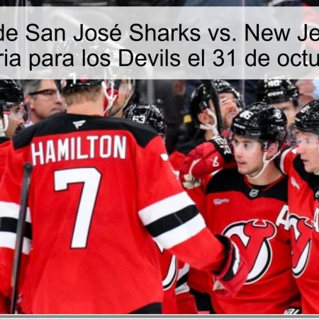 Predicción de San José Sharks vs. New Jersey Devils: Nueva victoria para los Devils el 31 de octubre de 2025