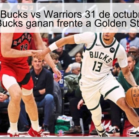 Predicción Bucks vs Warriors 31 de octubre de 2025: Milwaukee Bucks ganan frente a Golden State Warriors