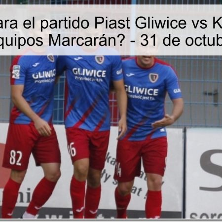 Pronóstico para el partido Piast Gliwice vs Korona Kielce, ¿Ambos Equipos Marcarán? – 31 de octubre de 2025