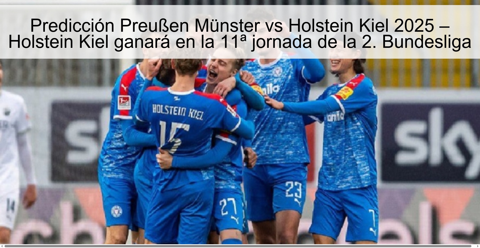 Preußen Münster vs Holstein Kiel Prediction 2025 – Holstein Kiel will win on matchday 11 of the 2. Bundesliga
