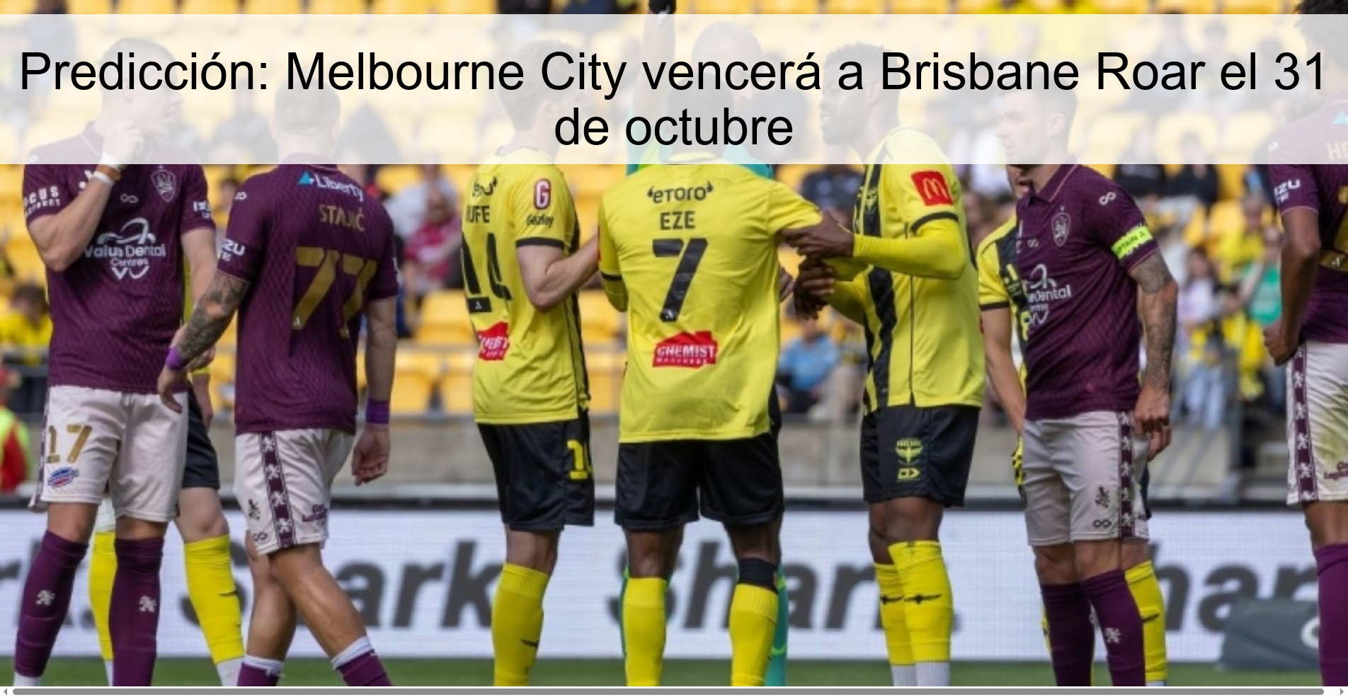 Prediction: Melbourne City to beat Brisbane Roar on October 31 1 318486