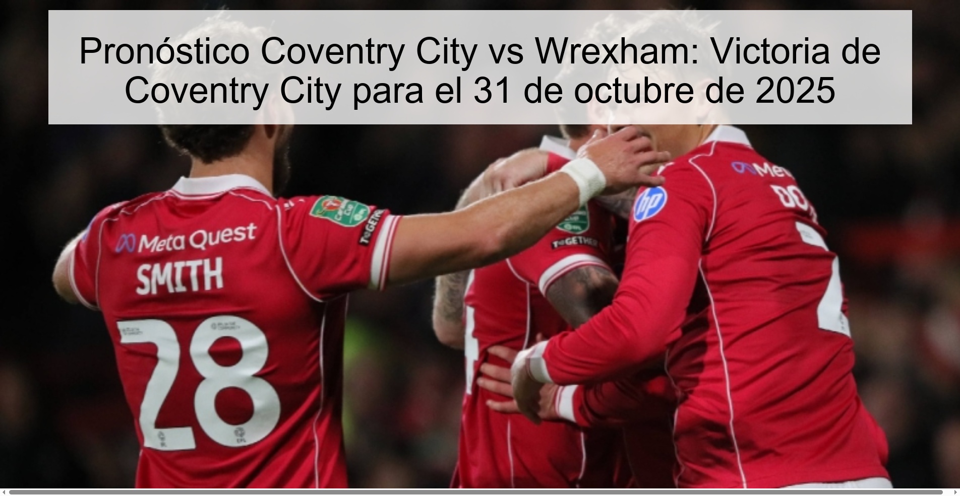 Coventry City vs Wrexham Prediction: Coventry City win on October 31, 2025 1 Coventry City vs Wrexham Prediction: Coventry City win on October 31, 2025