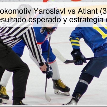 Predicción Lokomotiv Yaroslavl vs Atlant (31 de octubre de 2025): resultado esperado y estrategia de apuestas