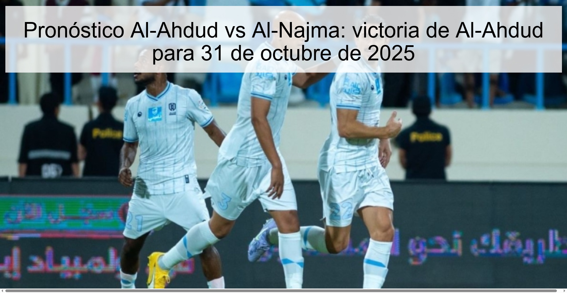 Pronóstico Al-Ahdud vs Al-Najma: victoria de Al-Ahdud para 31 de octubre de 2025 1 318611